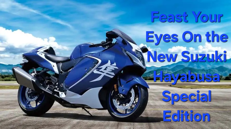 Feast Your Eyes On the New Suzuki Hayabusa Special Edition